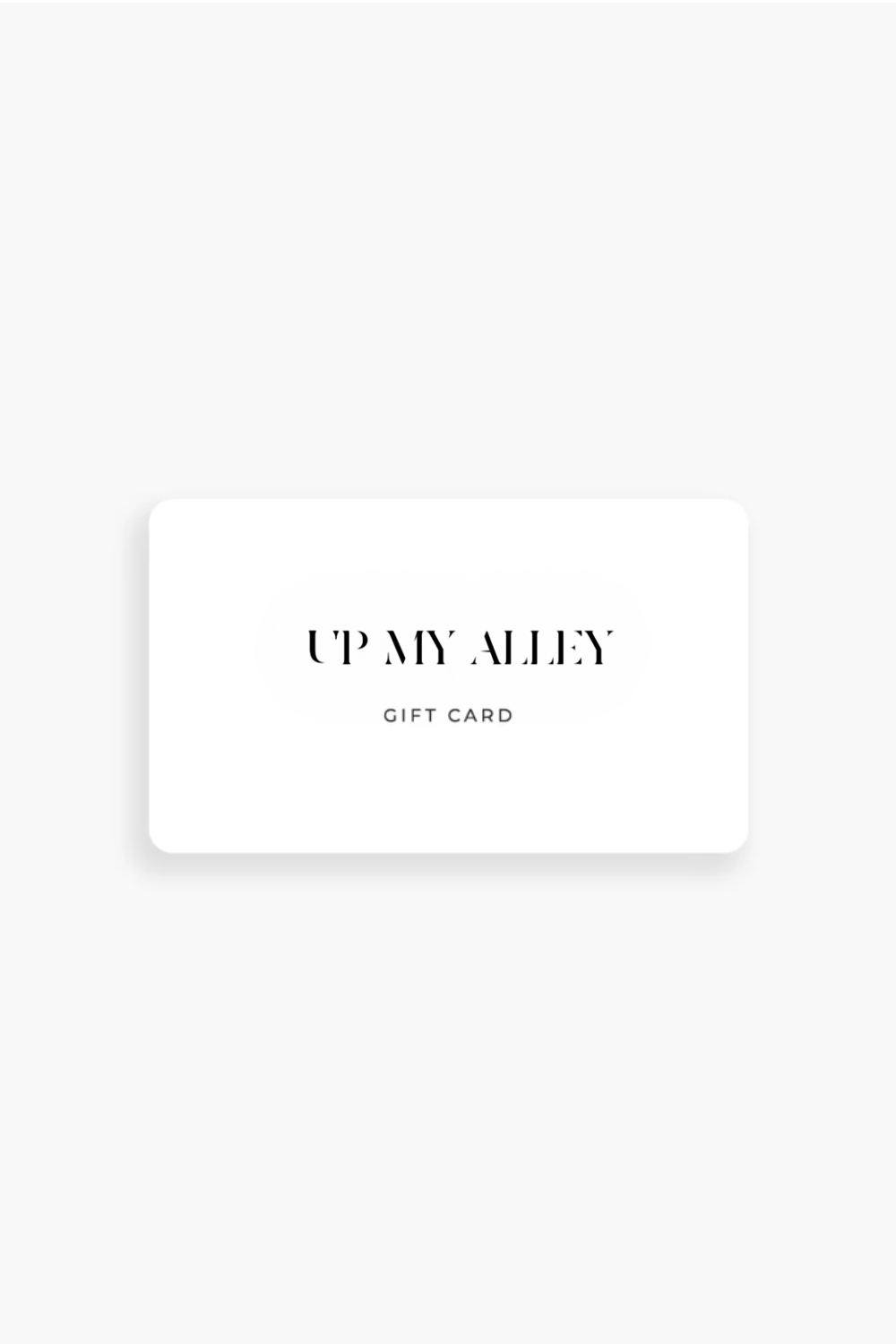 White gift card with 'UP MY ALLEY' text on a white background